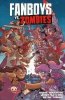 FANBOYS VS ZOMBIES VOL 05 4 STORIES OF THE APOCALYPSE TP [9781608863952]